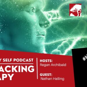 Your Healthy Self Podcast: Bio-Hacking Therapy